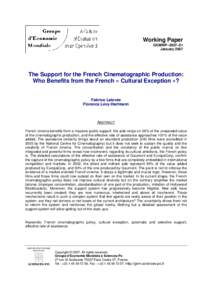 The Support for the French Cinematographic Production: Who Benefits from the French « Cultural Exception »?