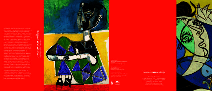 La Colección da cuenta de ocho décadas de trabajo de Pablo Picasso. Transmite el rigor y la capacidad creativa de un artista imprescindible para comprender la historia del arte occidental y materializa la voluntad de o