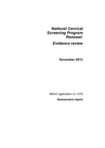 National Cervical Screening Program Renewal: Evidence review  November 2013