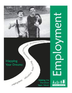 Employment  Mapping Your Dreams:  Making the