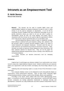 Intranets as an Empowerment Tool D. Keith Denton Missouri State University Abstract: The intranet can be used to provide highly visual and