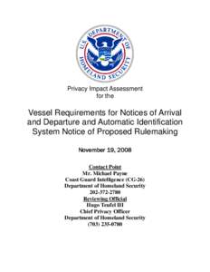 Department of Homeland Security Privacy Impact Assessment Vessel Requirments for Notices of Arrival and Departure and Automatic Identifitcaiton System Notice of Proposed Rulemaking