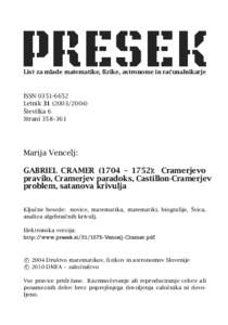 GABRIEL CRAMER (1704 – 1752): Cramerjevo pravilo, Cramerjev paradoks, Castillon-Cramerjev problem, satanova krivulja