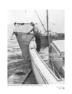 CHAPTER 3 Early Actions PHOTO COURTESY TUCKERTON SEAPORT, A PROJECT OF THE BARNEGAT BAY DECOY AND BAYMEN’S MUSEUM, INC.  MAY 2002