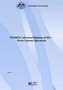 UET60312 Advanced Diploma of ESI — Power Systems Operations