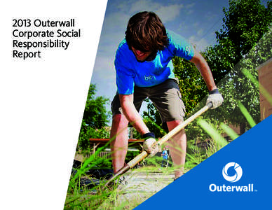 2013 Outerwall Corporate Social Responsibility Report  Table of