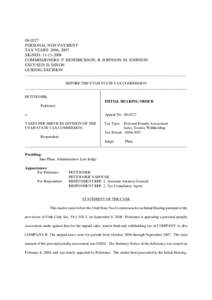 [removed]PERSONAL NON-PAYMENT TAX YEARS: 2006, 2007 SIGNED: [removed]COMMISSIONERS: P. HENDRICKSON, R. JOHNSON, M. JOHNSON EXCUSED: D. DIXON