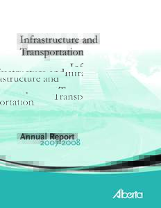 2007-08 Infrastructure and Transportation Annual Report  Infrastructure and Transportation Annual Report[removed]CONTENTS