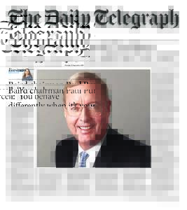 Tuesday 13 SeptemberBusiness Baird chairman Paul Purcell: ‘You behave diff
