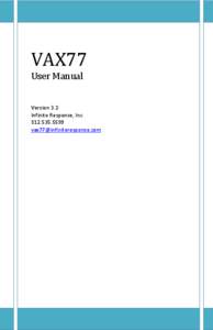 VAX77 User Manual Version 3.2 Infinite Response, Inc[removed]