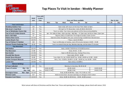 Top Places To Visit In london - Weekly Planner Adult cost Free with London