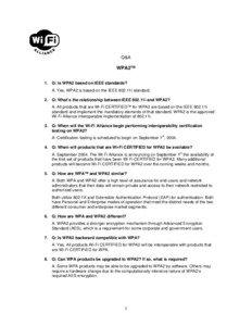 Computer network security / IEEE 802.11 / Computing / Technology / Wi-Fi / Wi-Fi Protected Access / IEEE 802.11i-2004 / Extensible Authentication Protocol / Temporal Key Integrity Protocol / Cryptographic protocols / Wireless networking / Cryptography