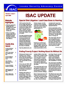 Income Security Advocacy Centre  ISAC UPDATE Volume 1, Issue 1 April 2009