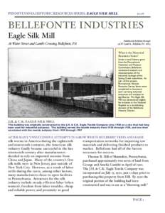 PENNSYLVANIA HISTORIC RESOURCES SERIES: EAGLE SILK MILLBELLEFONTE INDUSTRIES