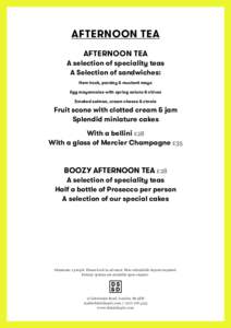 AFTERNOON TEA Afternoon Tea A selection of speciality teas A Selection of sandwiches: Ham hock, parsley & mustard mayo