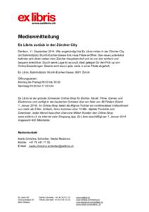    	
   Medienmitteilung Ex Libris zurück in der Zürcher City