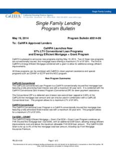 Single Family Lending Program Bulletin May 19, 2014 Program Bulletin #[removed]