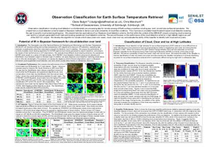 SEN4LST  Observation Classification for Earth Surface Temperature Retrieval Claire Bulgin(1) (), Chris Merchant(1) of Geosciences, University of Edinburgh, Edinburgh, UK