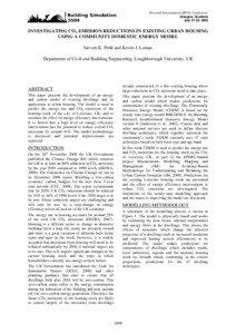 INVESTIGATING CO2 EMISSION REDUCTIONS IN EXISTING URBAN HOUSING USING A COMMUNITY DOMESTIC ENERGY MODEL