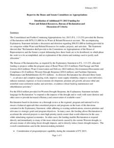 February[removed]Report to the House and Senate Committees on Appropriations Distribution of Additional FY 2015 Funding for Water and Related Resources, Bureau of Reclamation and Discussion of Criteria