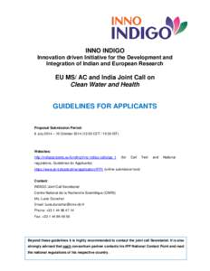 INNO INDIGO Innovation driven Initiative for the Development and Integration of Indian and European Research EU MS/ AC and India Joint Call on Clean Water and Health