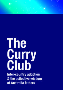 The Curry Club Inter-country adoption & the collective wisdom