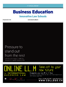 FT SPECIAL REPORT  Business Education Innovative Law Schools  Monday November[removed]