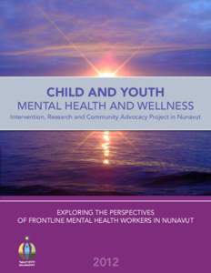 Positive psychology / Wraparound / Mental disorder / Child protection / Child abuse / California Mental Health Services Act / Chinese Mental Wellness Association of Canada / Psychiatry / Medicine / Mental health