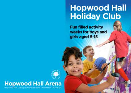 Hopwood Hall Holiday Club Fun filled activity