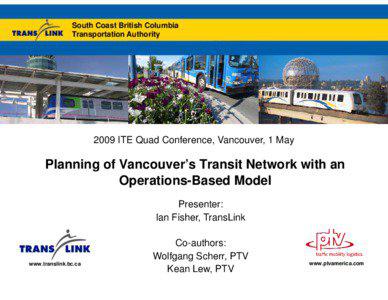 Transportation planning / TransLink / SkyTrain / Coast Mountain Bus Company / Public transport / Urban Transportation Development Corporation / San Diego Metropolitan Transit System / Transport / Public transport in Canada / Sustainable transport