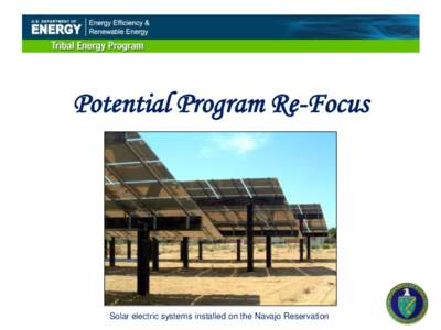 U.S. Department of Energy Tribal Energy Program Fiscal Year 2012 Peer Review