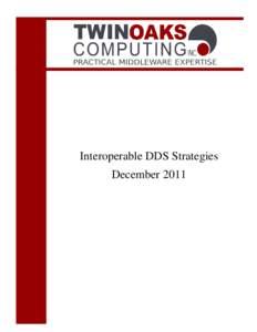 Interoperable DDS Strategies December 2011 2  Interoperable DDS Strategies