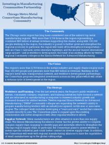 Investing in Manufacturing Communities Partnership Chicago Metro Metal Consortium Manufacturing Community