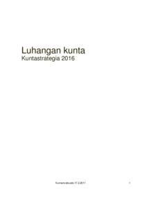 Microsoft PowerPoint - kuntastrategialuonnos luhanka[removed]sinfonia [Yhteensopivuustila]