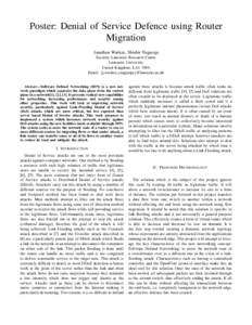 Poster: Denial of Service Defence using Router Migration Jonathan Weekes, Shishir Nagaraja Security Lancaster Research Centre Lancaster University United Kingdom, LA1 4WA