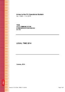 Annex to the ITU Operational Bulletin No. 1049 – 1.IV.2014