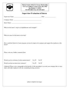 Marin County School to Career Partnership 1111 Las Gallinas Avenue • P.O. Box 4925 San Rafael, CA5865 • FaxSupervisor Evaluation of Intern