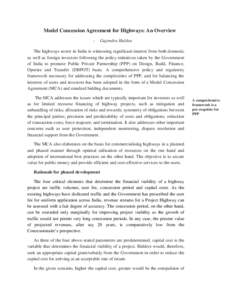 Model Concession Agreement for Highways: An Overview - Gajendra Haldea  The highways sector in India is witnessing significant interest from both domestic