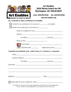 Art Enables 2204 Rhode Island Ave NE Washington, DCvoice: fax: 