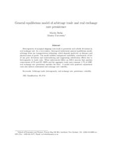 General equilibrium model of arbitrage trade and real exchange rate persistence Martin Berka Massey University∗  Abstract