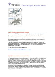 Cutaway Description, Proposition & Terms  A Brief History of Flight International Cutaways Since the early 1930s Flight International, part of Flightglobal, has become well known globally for producing unique aircraft an