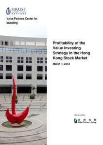 Value Partners Center for Investing Profitability of the Value Investing Strategy in the Hong