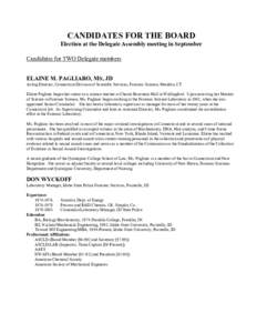 Crime lab / Law enforcement / International Association for Identification / Knowledge / Year of birth missing / Scientific Working Group – Bloodstain Pattern Analysis / Ontario Centre of Forensic Sciences / The American Society of Crime Laboratory Directors / Forensic science / Science