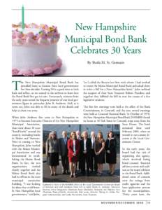 New Hampshire Municipal Bond Bank Celebrates 30 Years By Sheila M. St. Germain  T