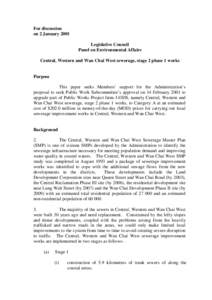 For discussion on 2 January 2001 Legislative Council Panel on Environmental Affairs Central, Western and Wan Chai West sewerage, stage 2 phase 1 works