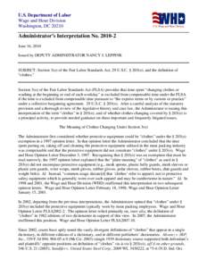 U.S. Department of Labor Wage and Hour Division Washington, DC[removed]Administrator’s Interpretation No[removed]June 16, 2010