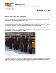 Learners for Life Learning without limits in a world of possibilities MEDIA RELEASE Date of release: January 16, 2013