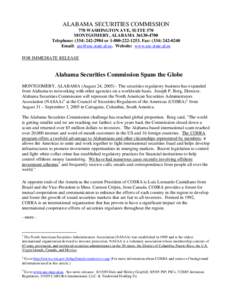 ALABAMA SECURITIES COMMISSION 770 WASHINGTON AVE, SUITE 570 MONTGOMERY, ALABAMA[removed]Telephone: ([removed]or[removed]Fax: ([removed]Email: [removed]. Website: www.asc.state.al.us FOR IMM