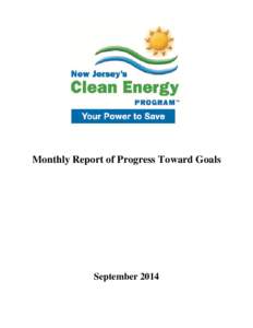 Monthly Report of Progress Toward Goals  September 2014 Table of Contents Progress Toward Goals by Program