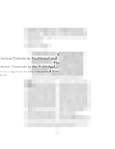 448 College & Research Libraries  September 1998 Citation Patterns to Traditional and Electronic Preprints in the Published